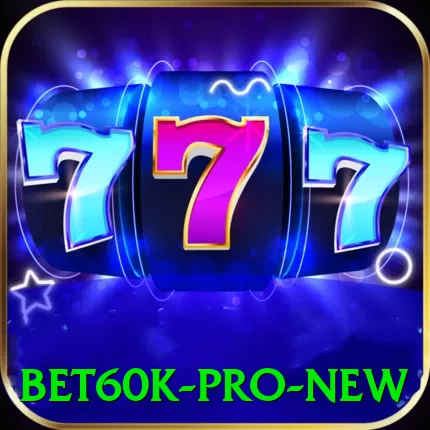 bet60k Pro New - pro